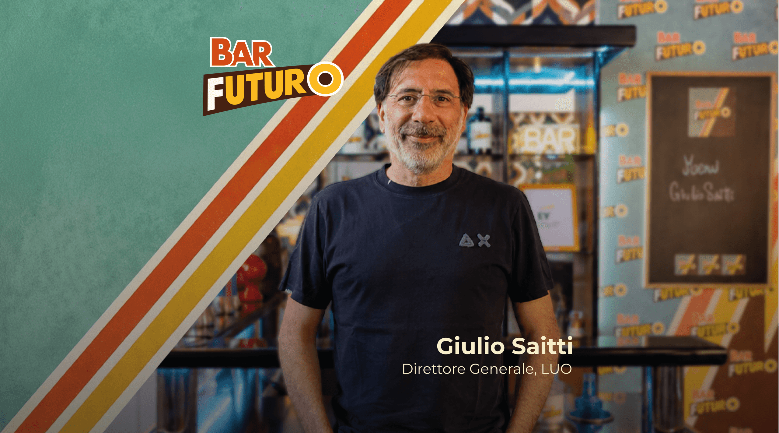 Bar Futuro: People & Tech in LUO, Giulio Saitti racconta il futuro della Customer Experience